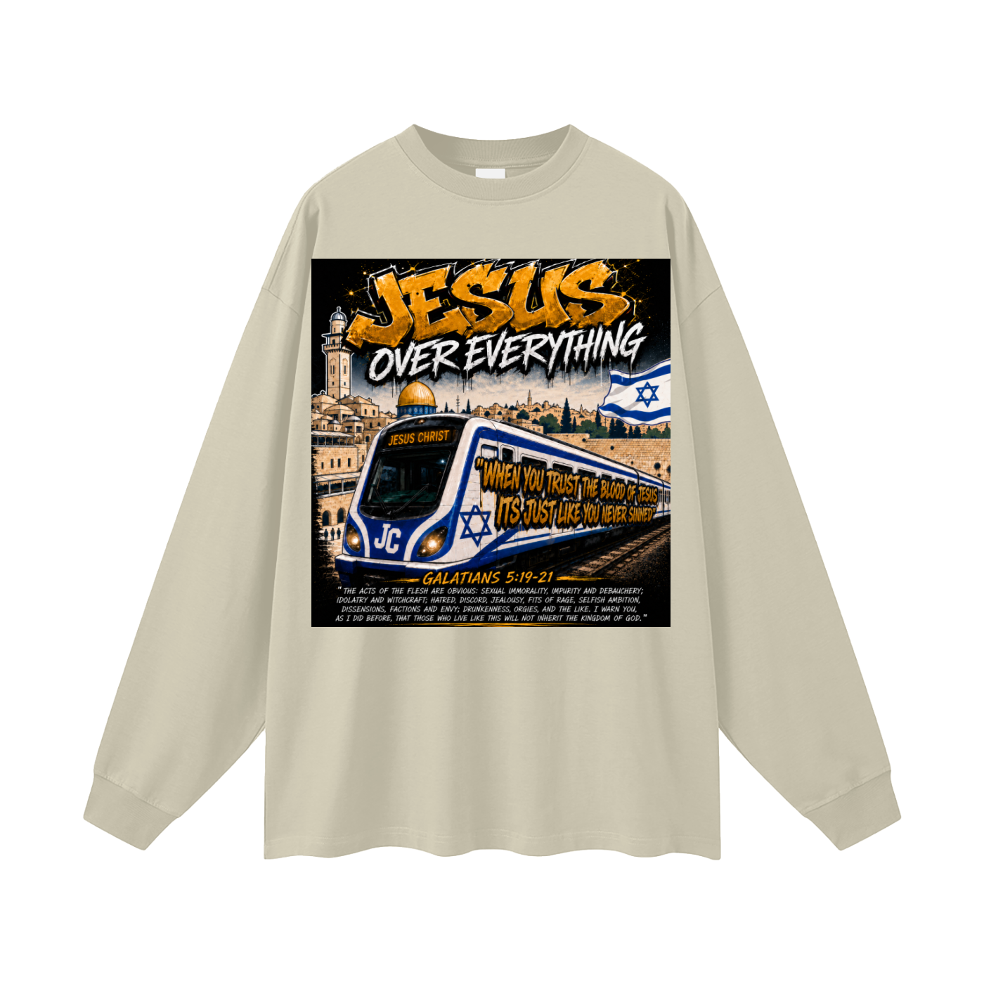 Jesus over everything Long Sleeve T-Shirt