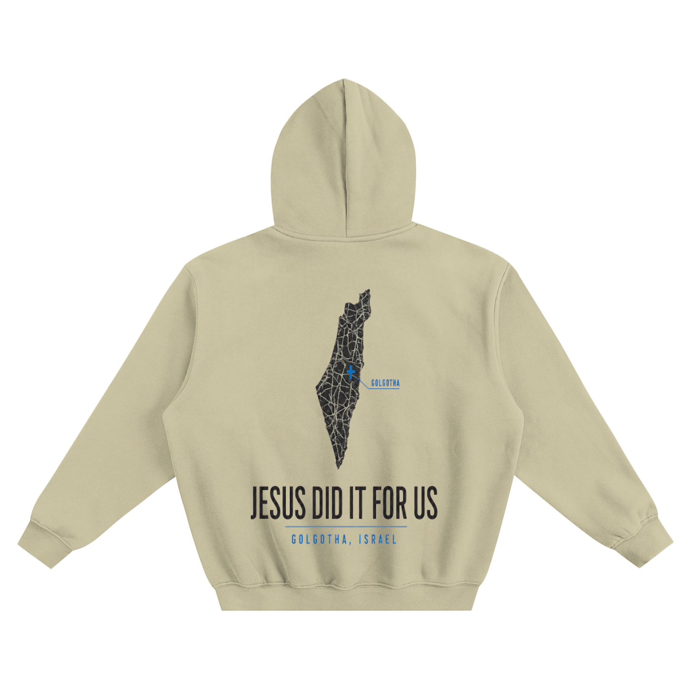 Jesus did it for us Hoodie