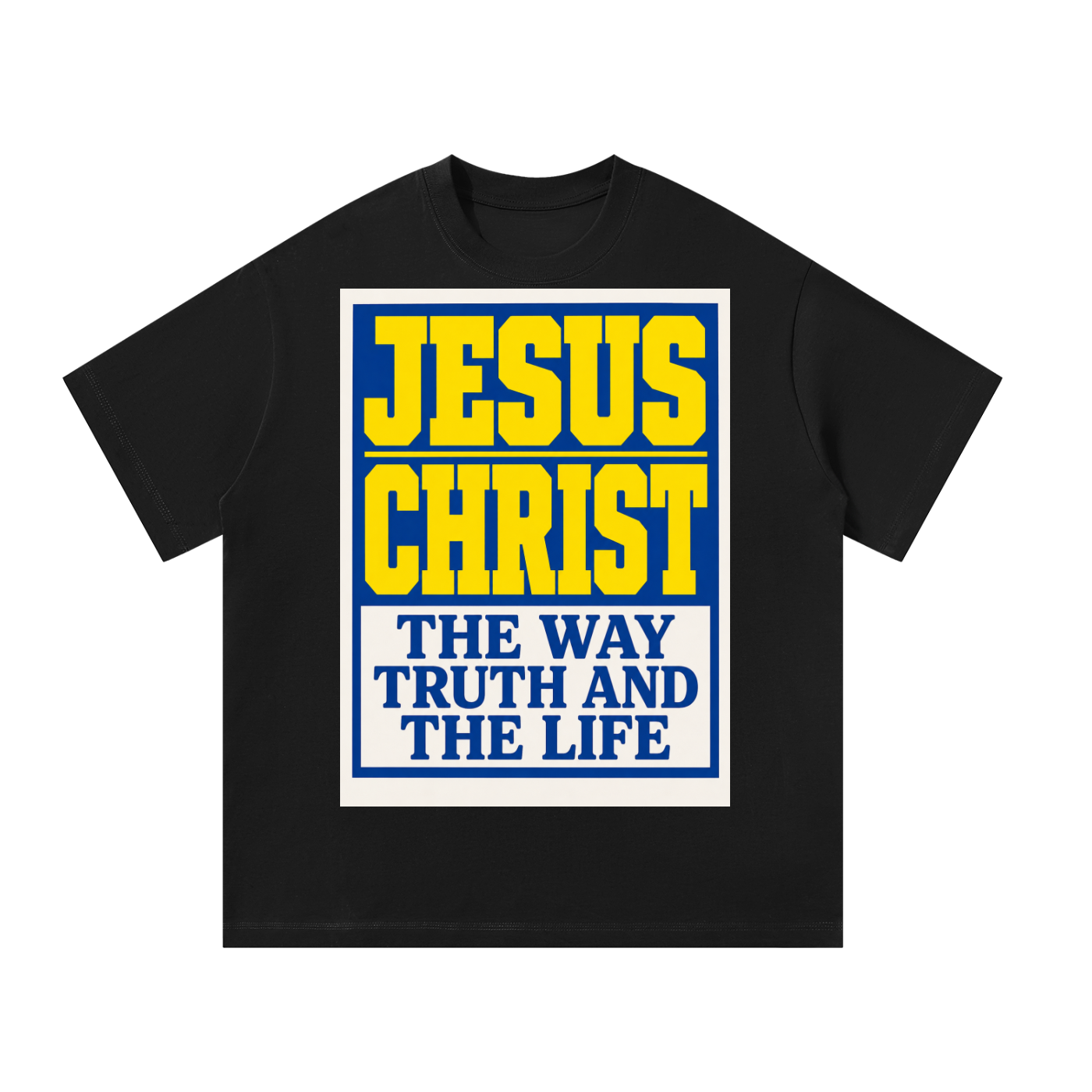 Jesus the way truth and life T-Shirt