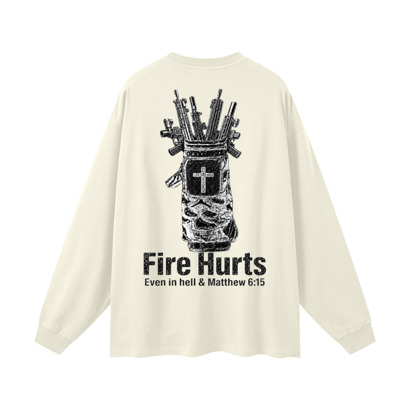 Fire hurts Even in hell Long Sleeve T-Shirt