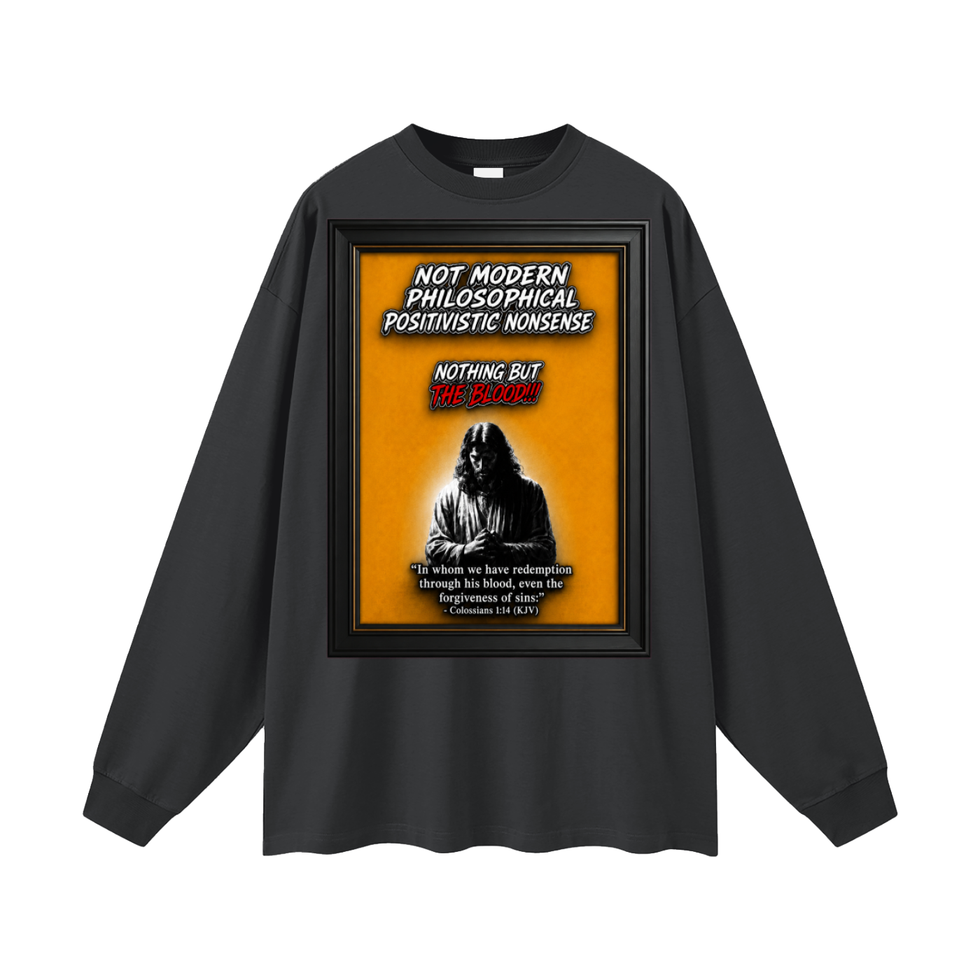 Nothing but the Blood Long Sleeve T-Shirt