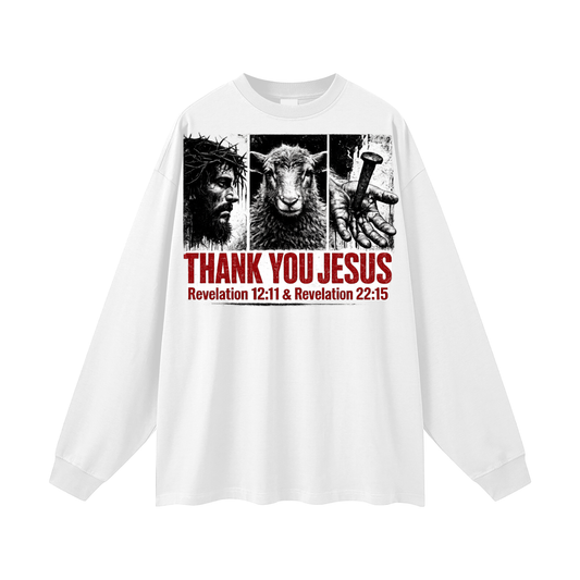Thank you Jesus Long Sleeve T-Shirt