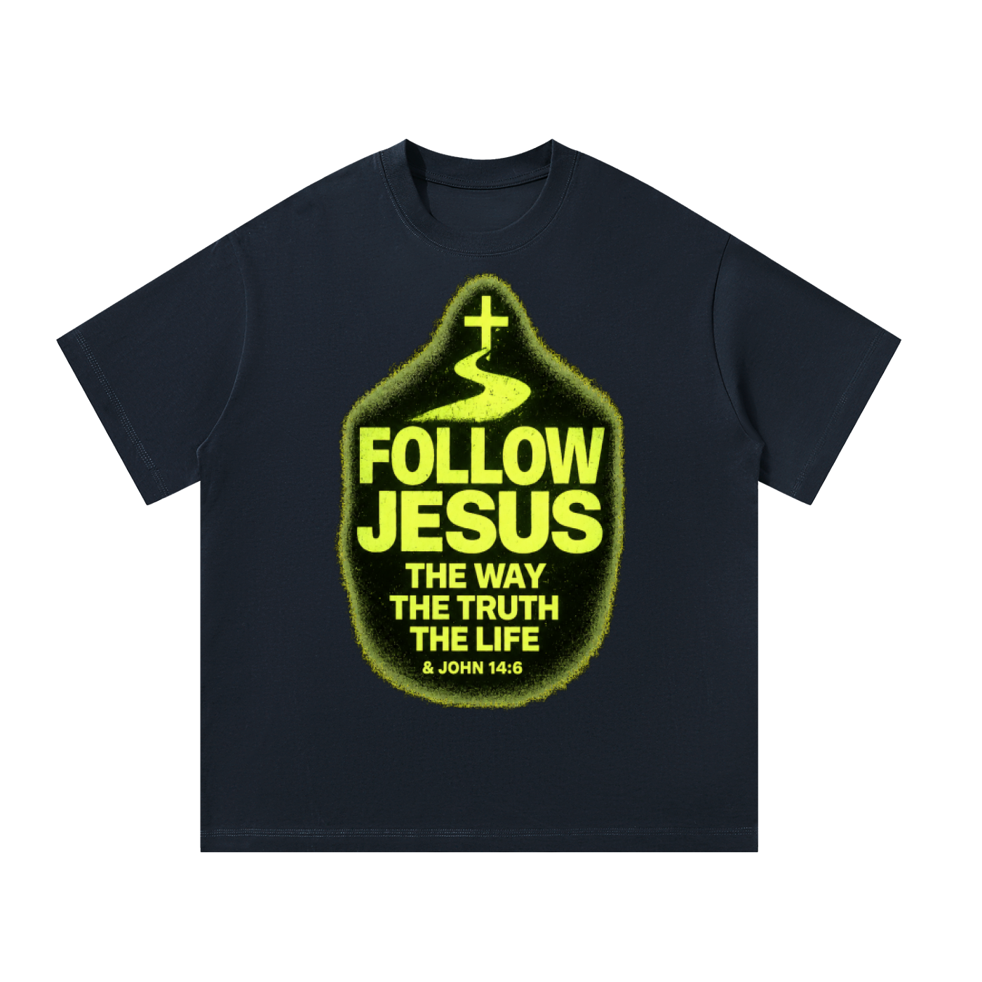 Follow Jesus T-Shirt