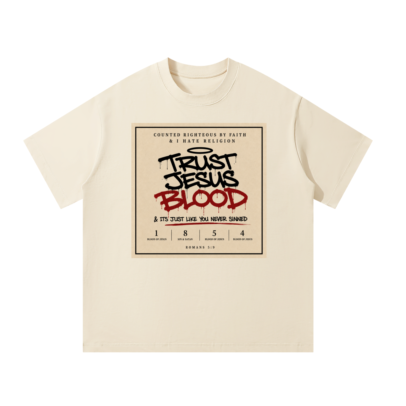 Trust the Blood of Jesus T-Shirt