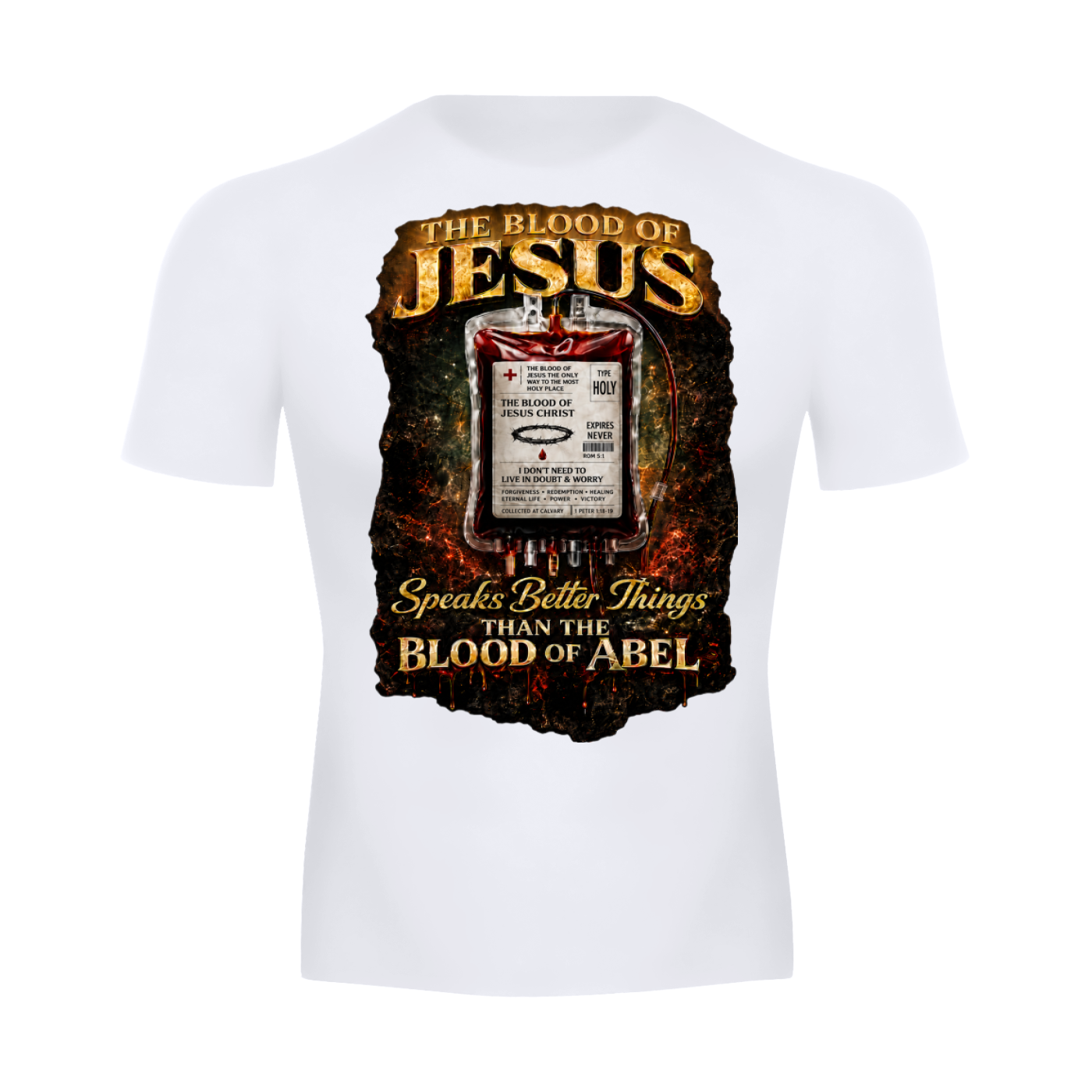 The Blood of Jesus speaks better things than the blood of Abel T-Shirt 2