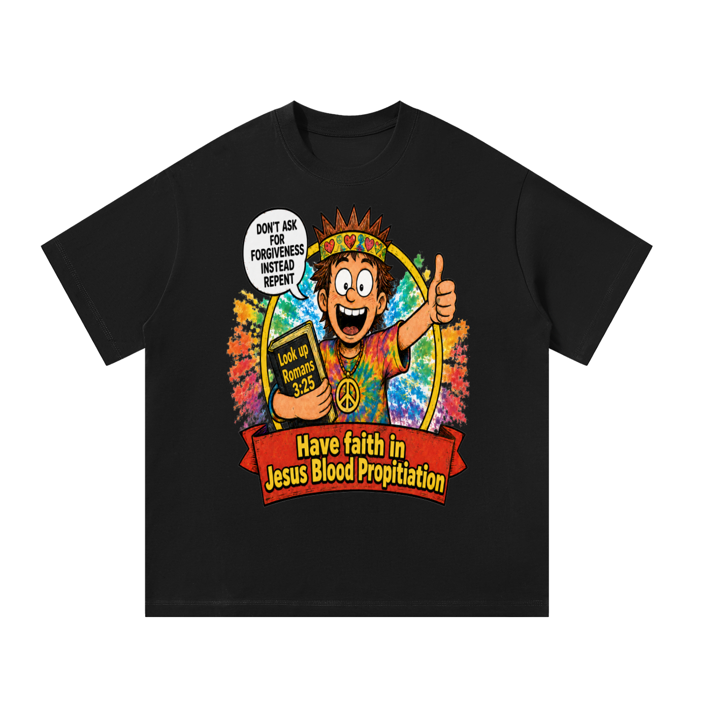 Look up Romans 3:25 T-Shirt