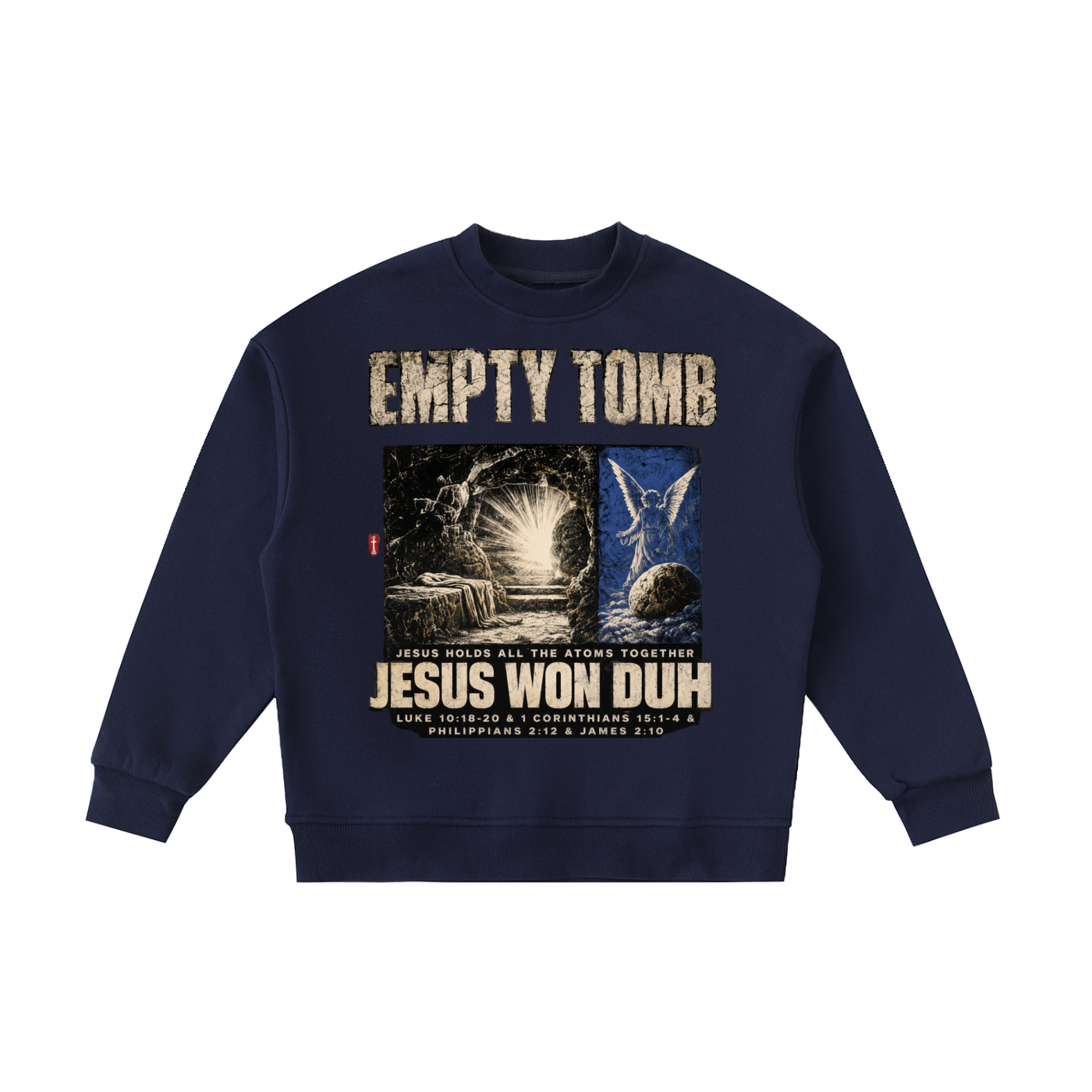 Jesus Won Duh Crewneck Sweatshirt
