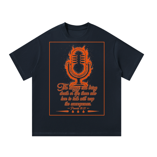 Proverbs 18:21 T-Shirt
