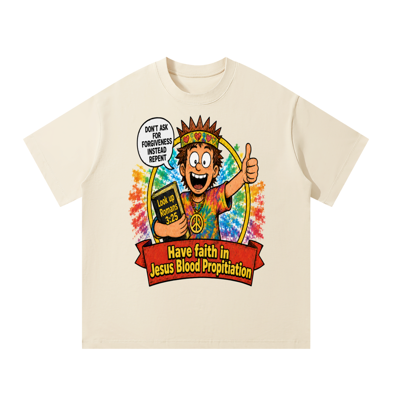 Look up Romans 3:25 T-Shirt