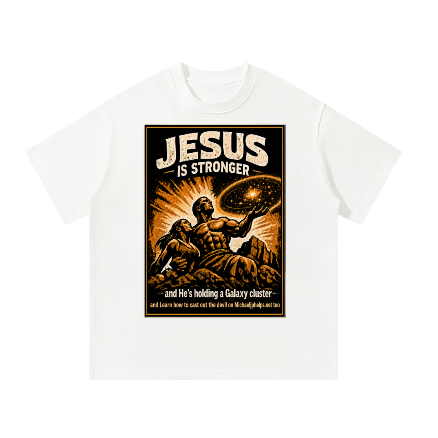 Jesus is stronger T-Shirt