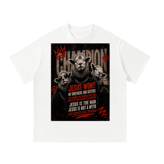 Jesus won!! T-Shirt