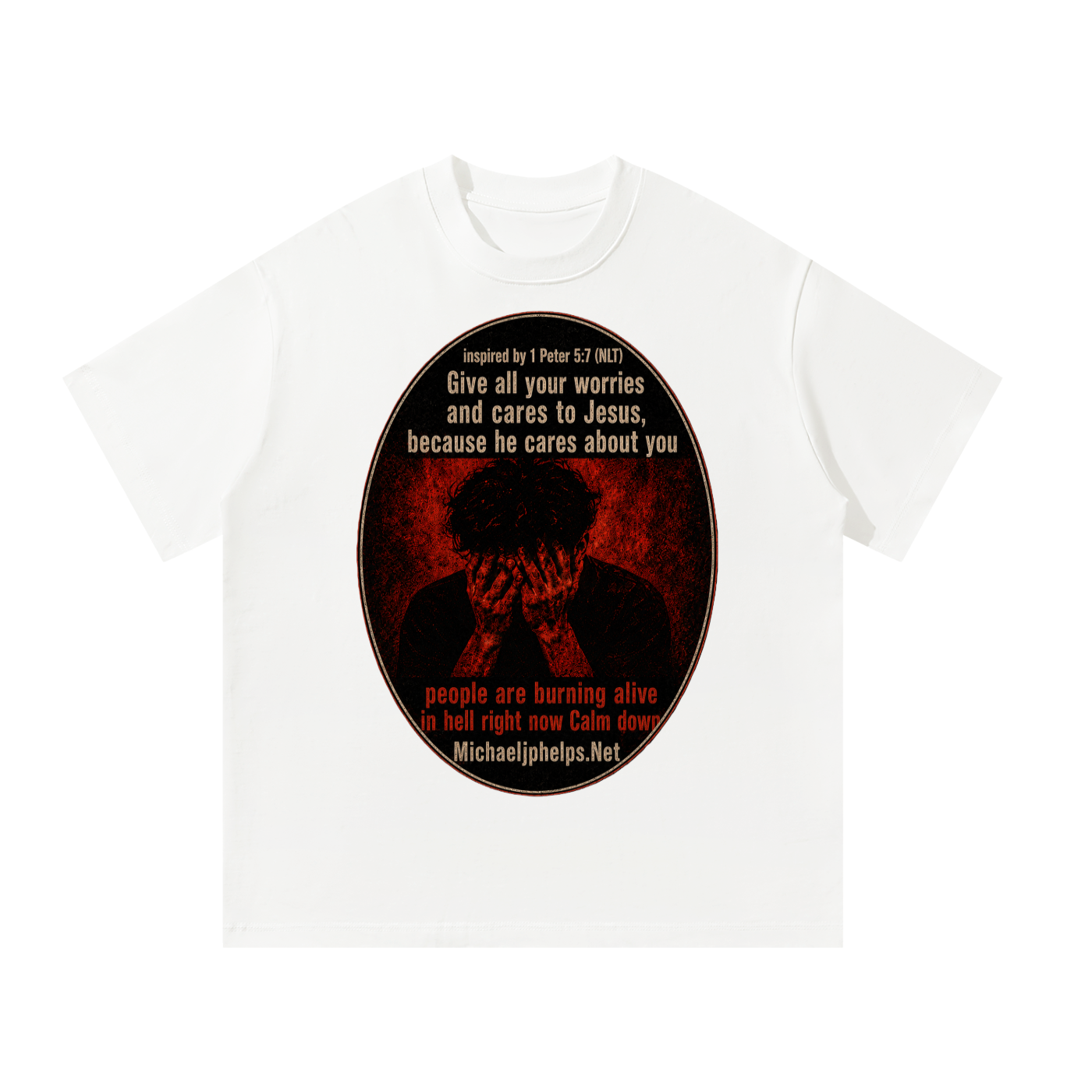 Give all your cares and worries to Jesus T-Shirt