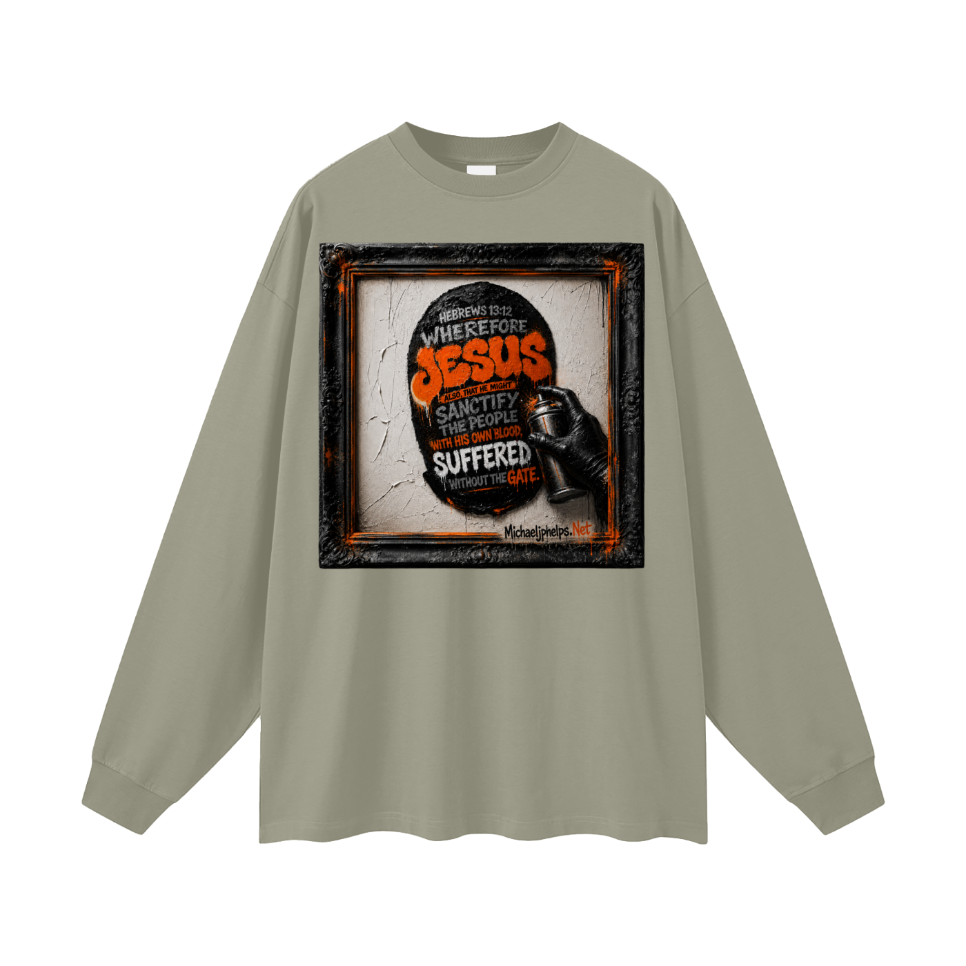 Hebrews 13:12 Long Sleeve T-Shirt