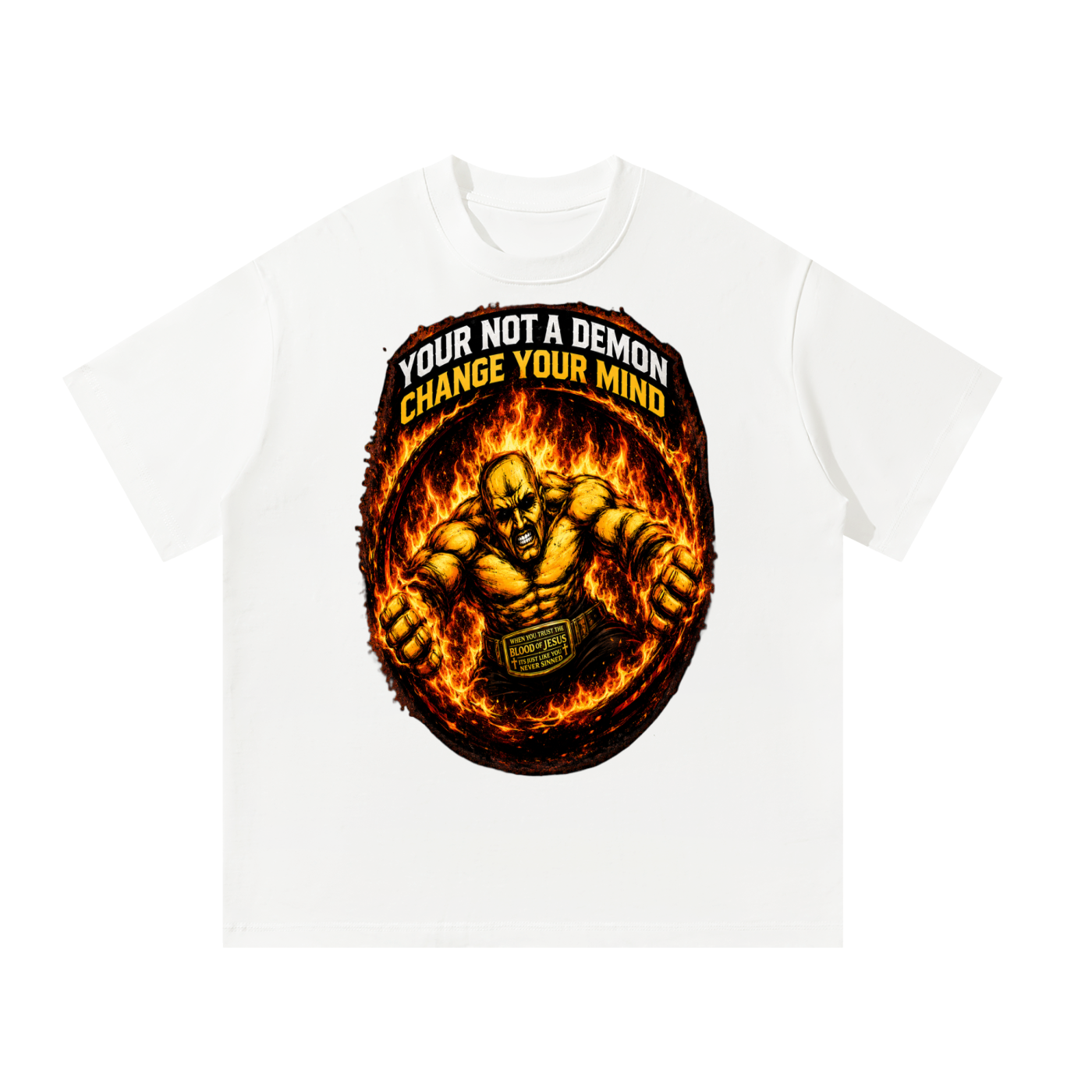 Your not a demon T-Shirt