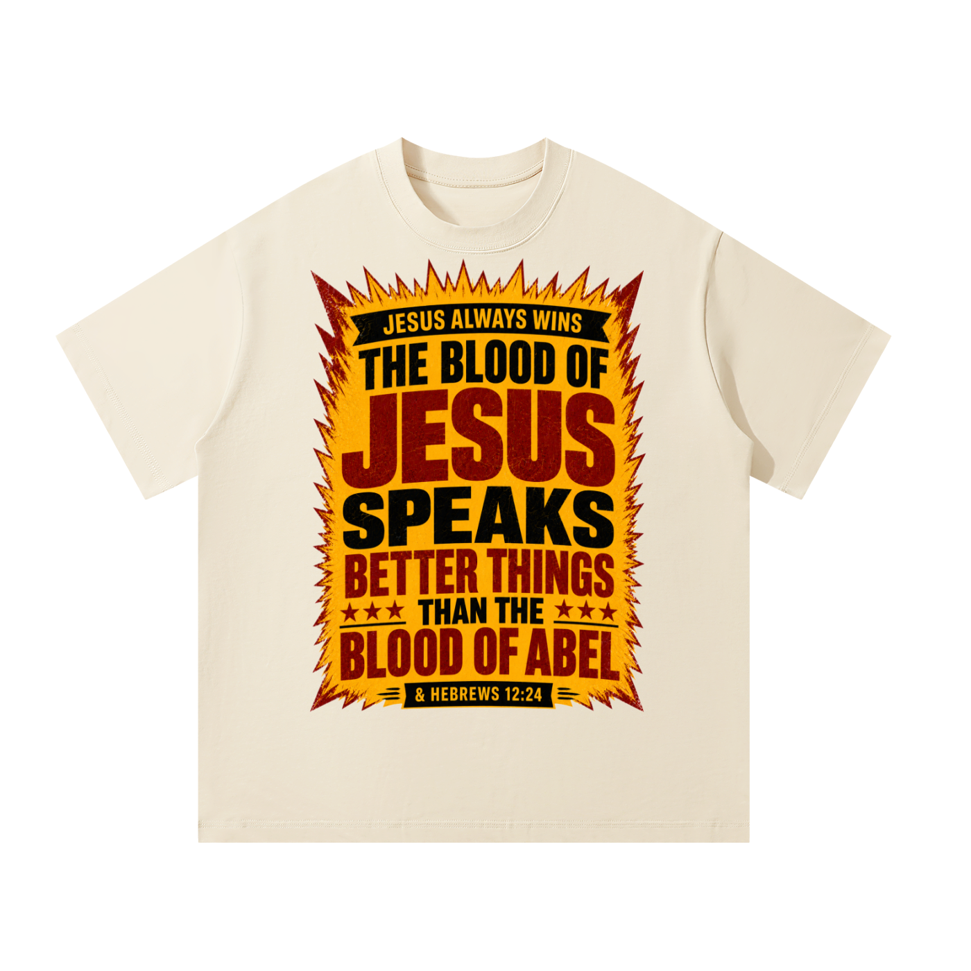 Jesus always Wins T-Shirt