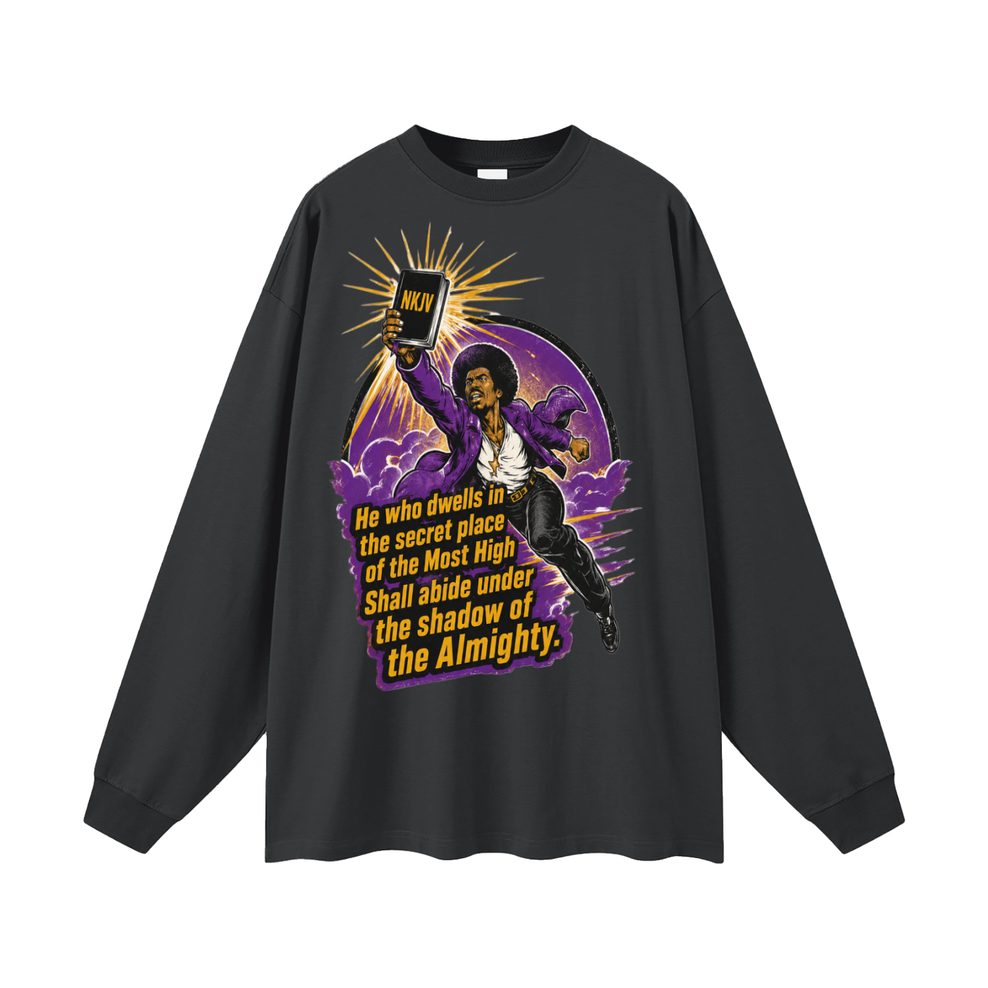 Psalms 91:1 quote Long Sleeve T-Shirt