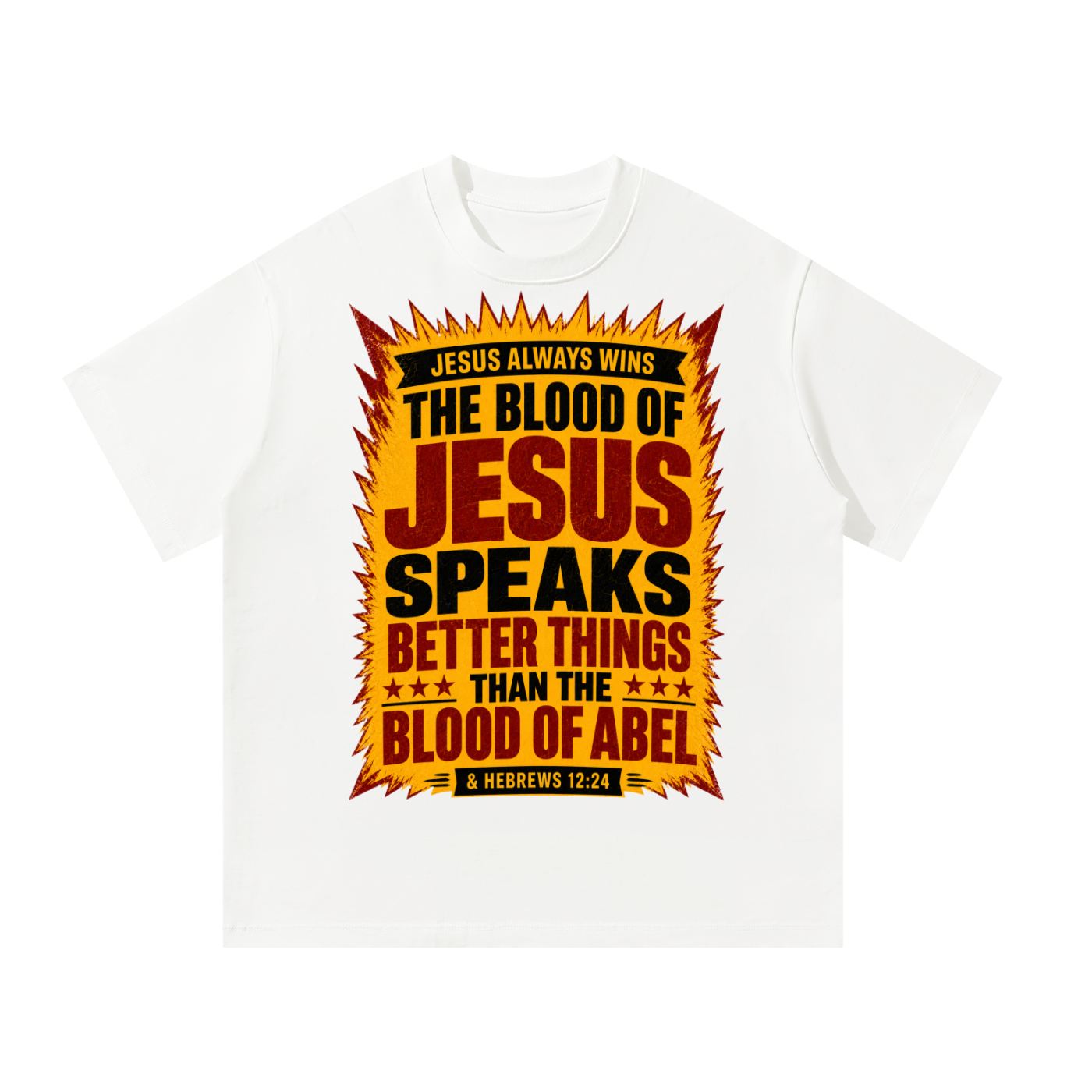 Jesus always Wins T-Shirt