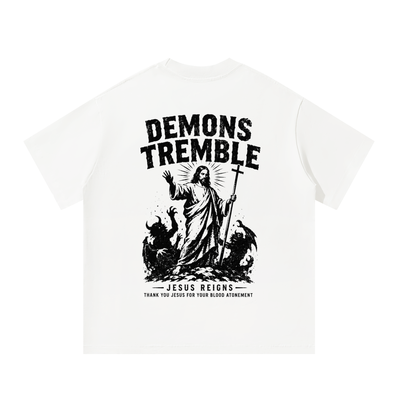 Demons tremble T-Shirt