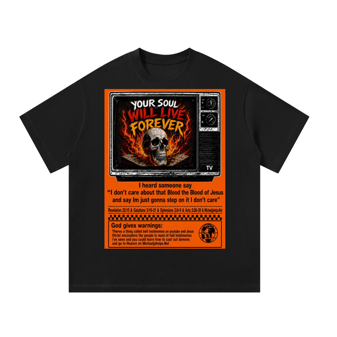 Your soul will live forever TV T-Shirt
