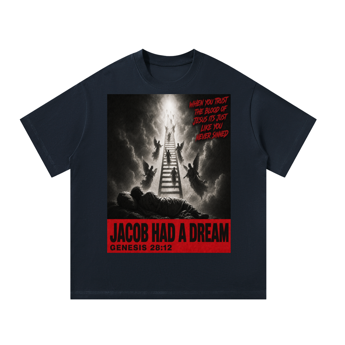 Jacob had a dream T-Shirt