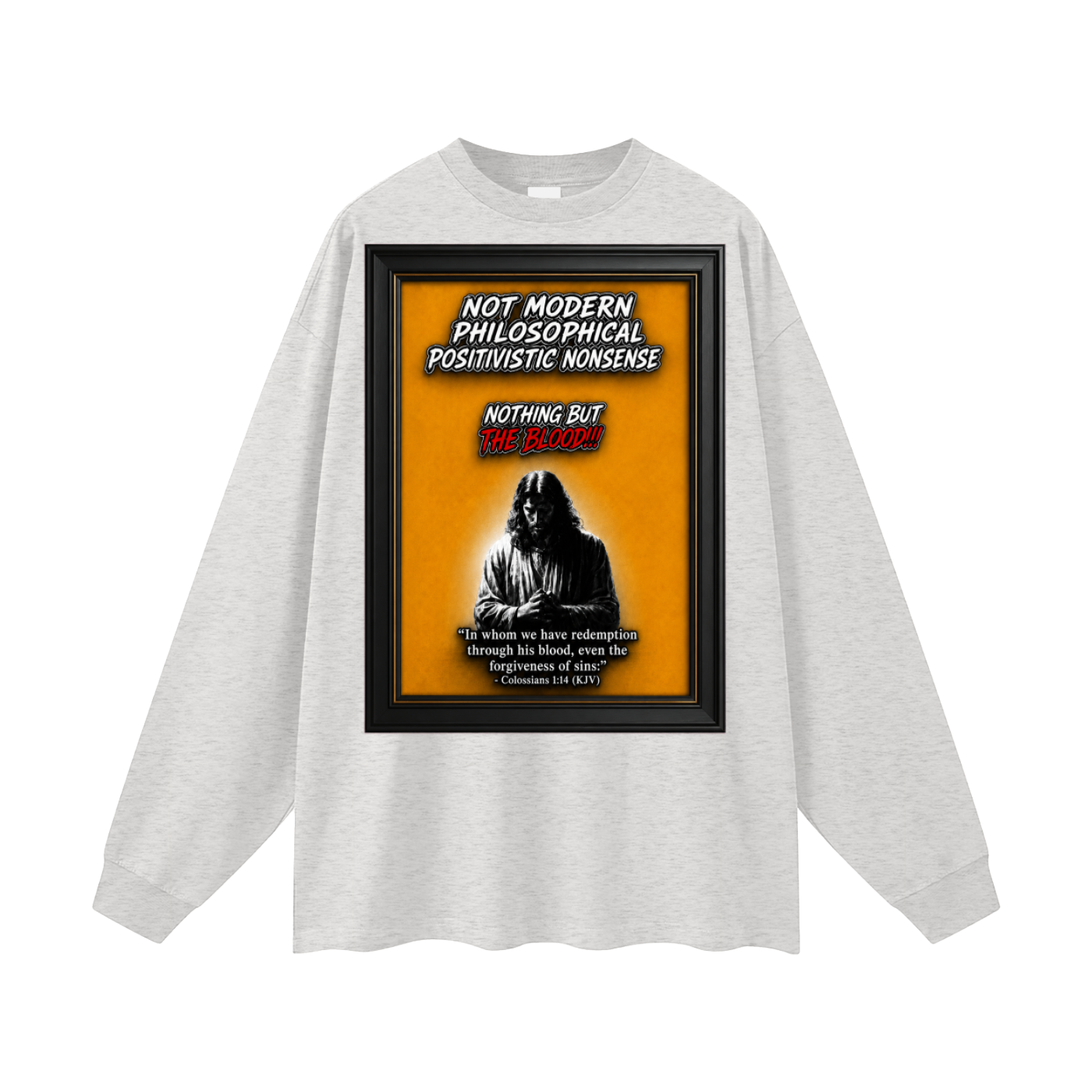 Nothing but the Blood Long Sleeve T-Shirt