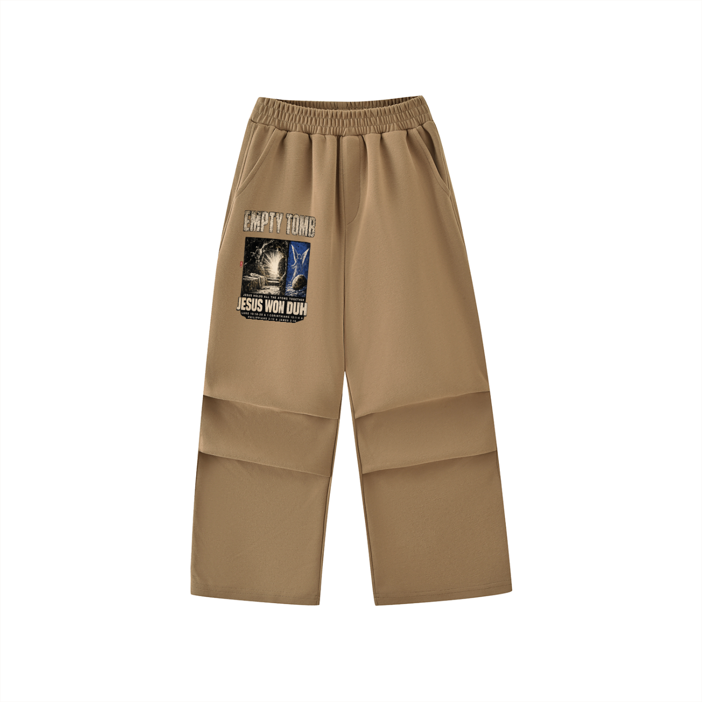 Jesus Won Duh Sweatpants