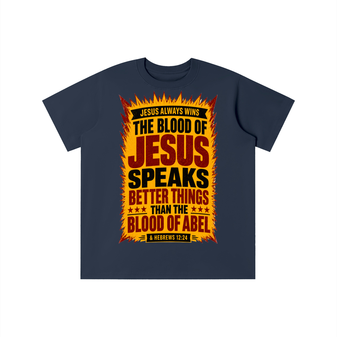 The blood of Jesus speaks better things than blood of Abel youth T-shirt