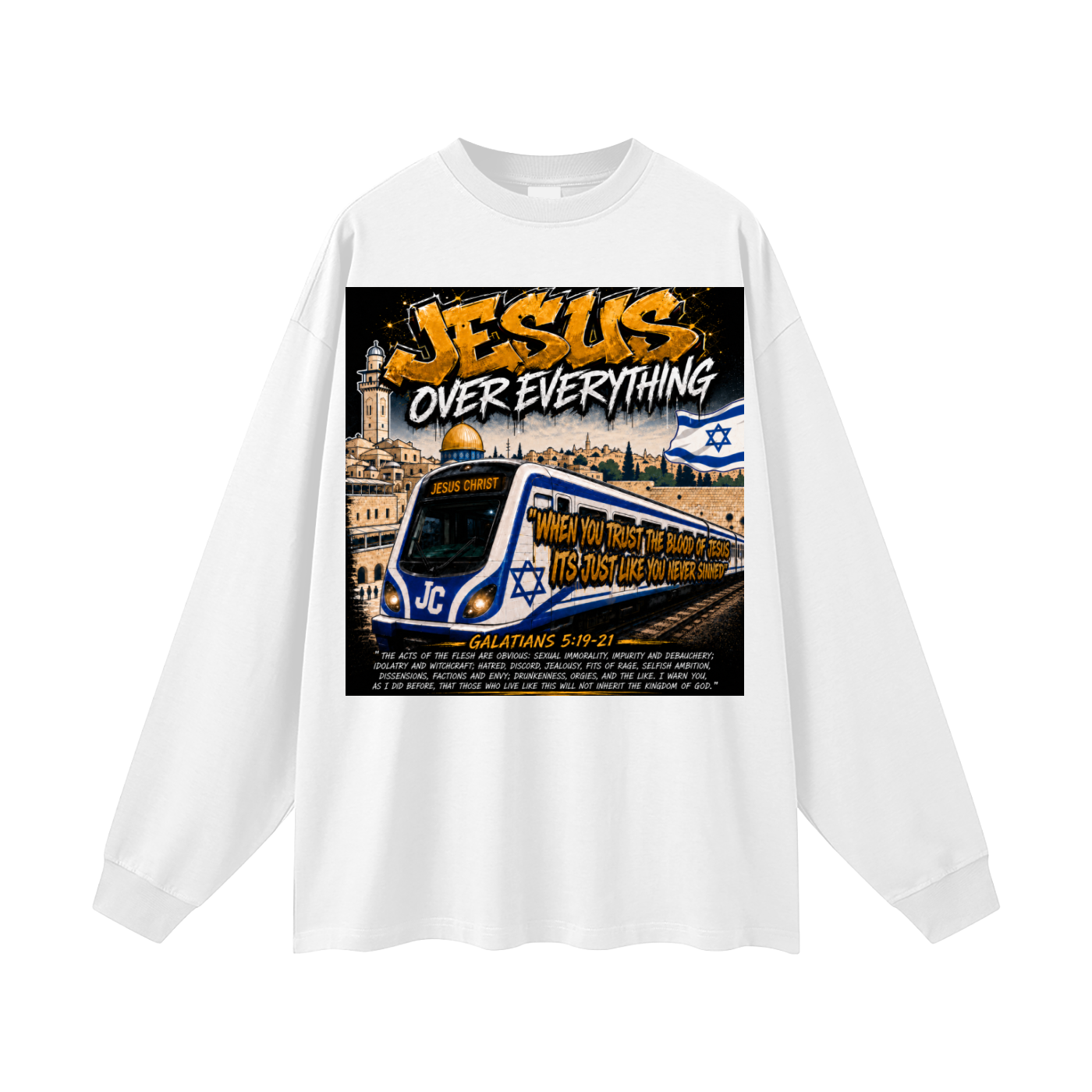 Jesus over everything Long Sleeve T-Shirt