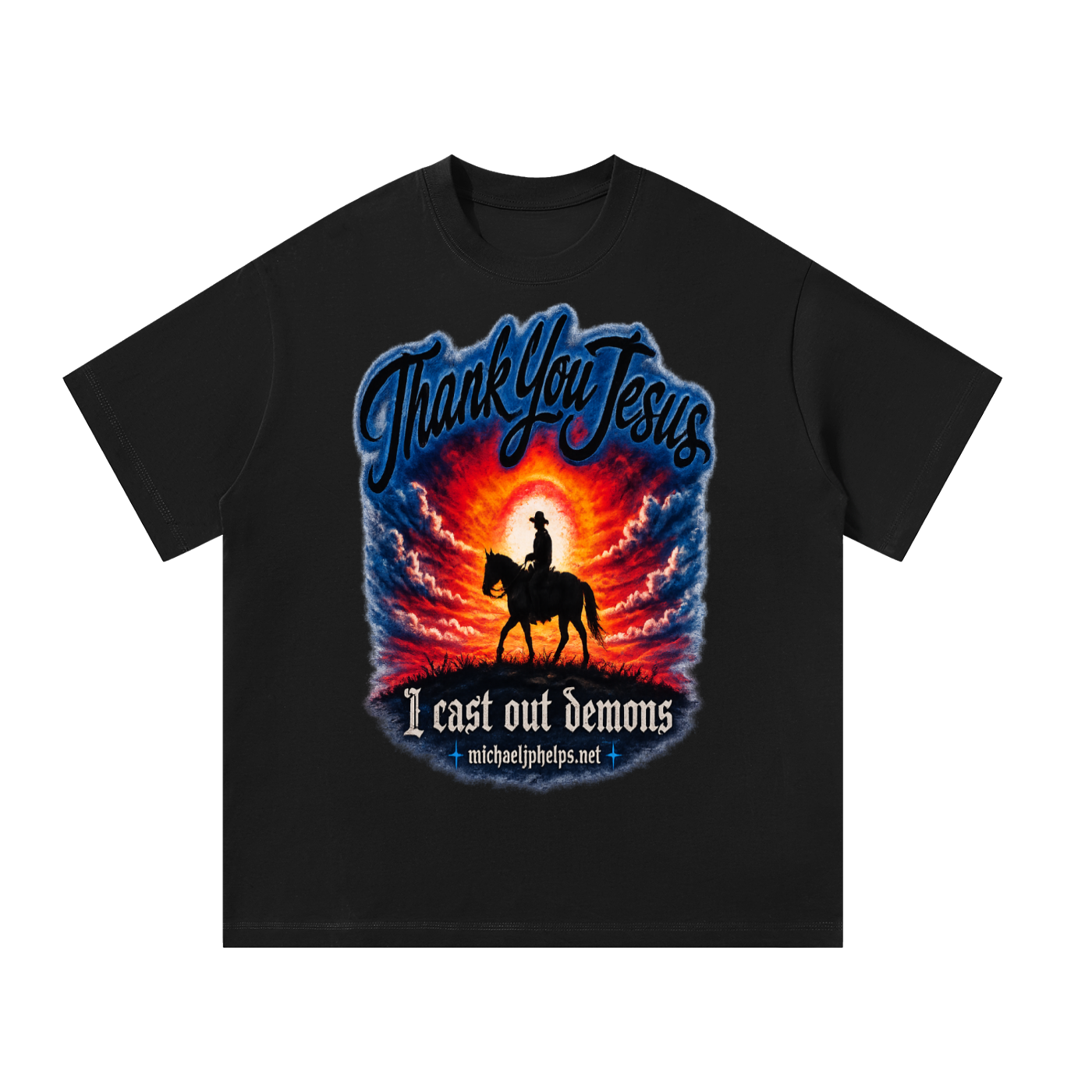 Thank You Jesus I cast out demons Michaeljphelps.Net T-Shirt