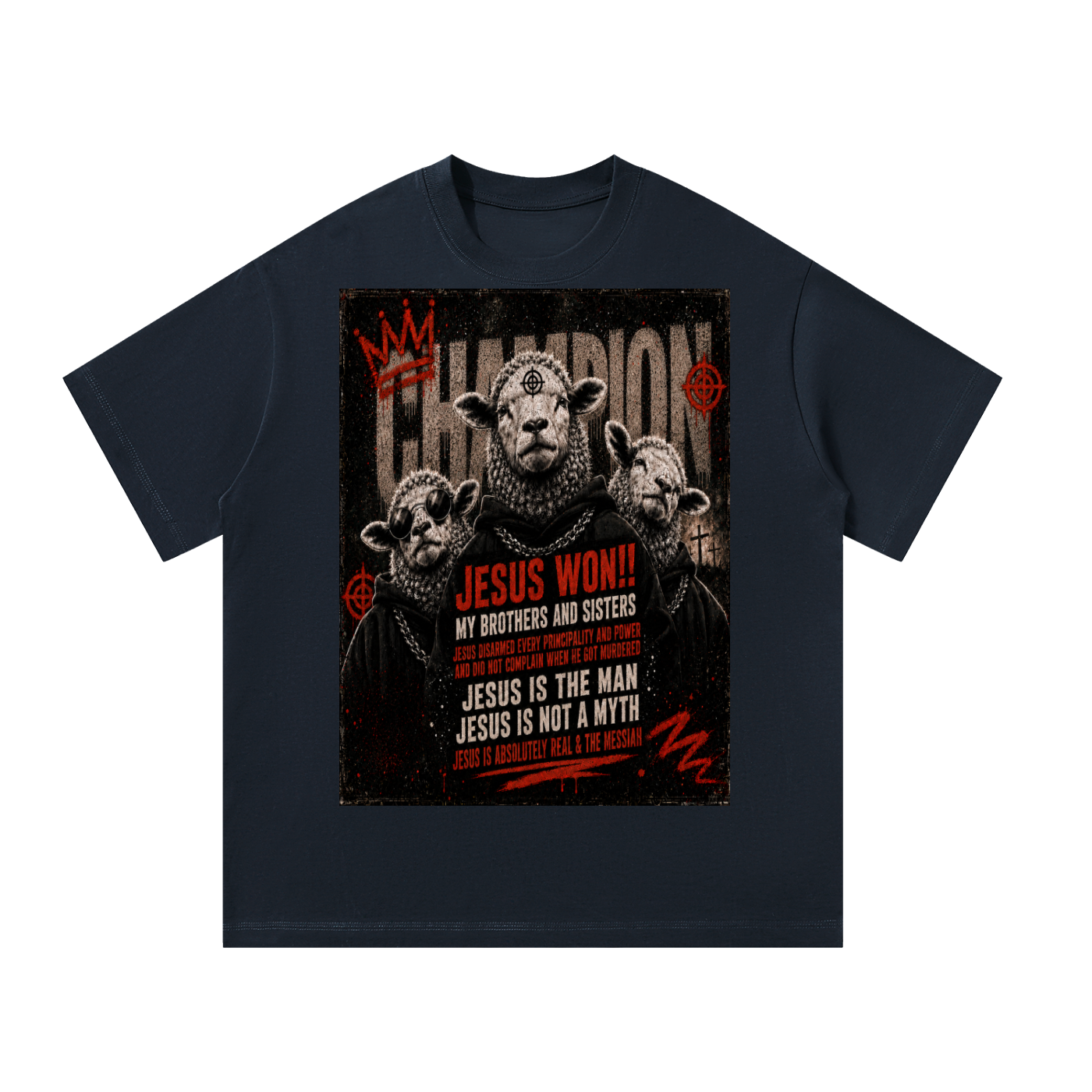 Jesus won!! T-Shirt