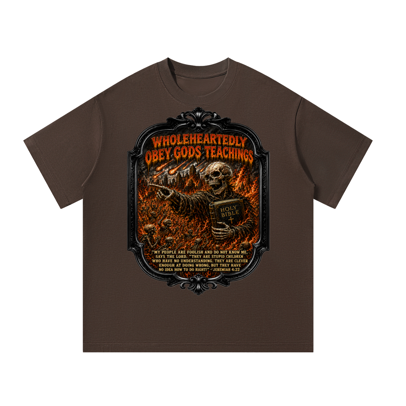 wholeheartedly Obey Gods teachings  T-Shirt