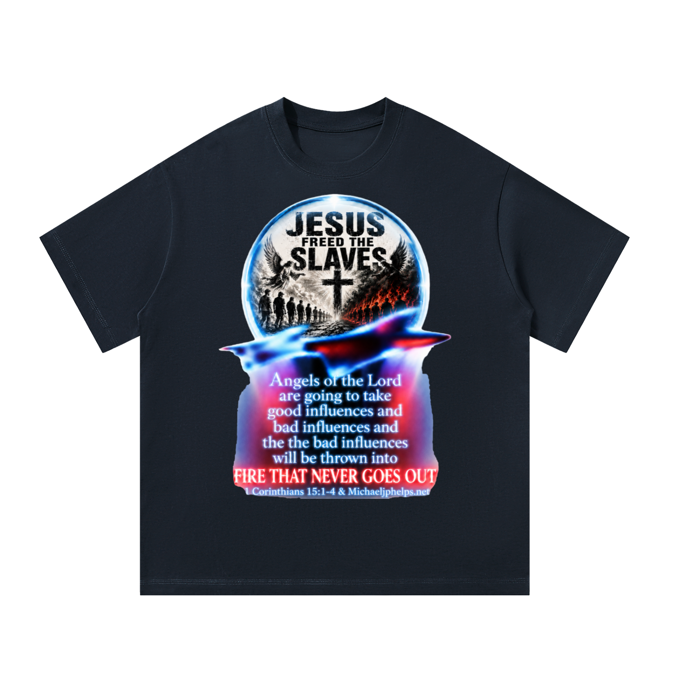 Jesus freed the slaves T-Shirt