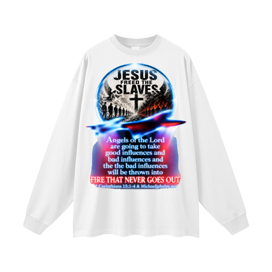 Jesus Freed The Slaves Long Sleeve T-Shirt