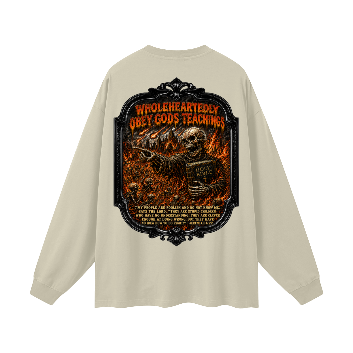 Im up against a people who murdered the prophets Long Sleeve T-Shirt