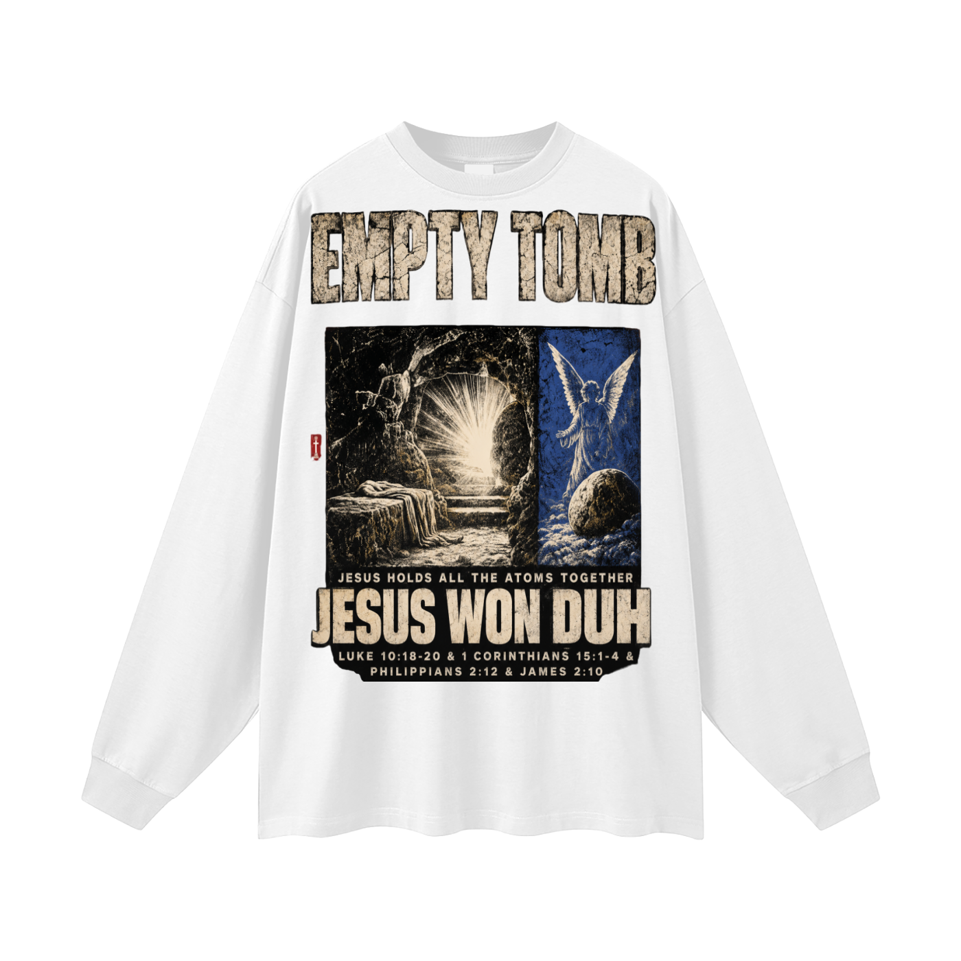 Jesus Won Duh Long Sleeve T-Shirt