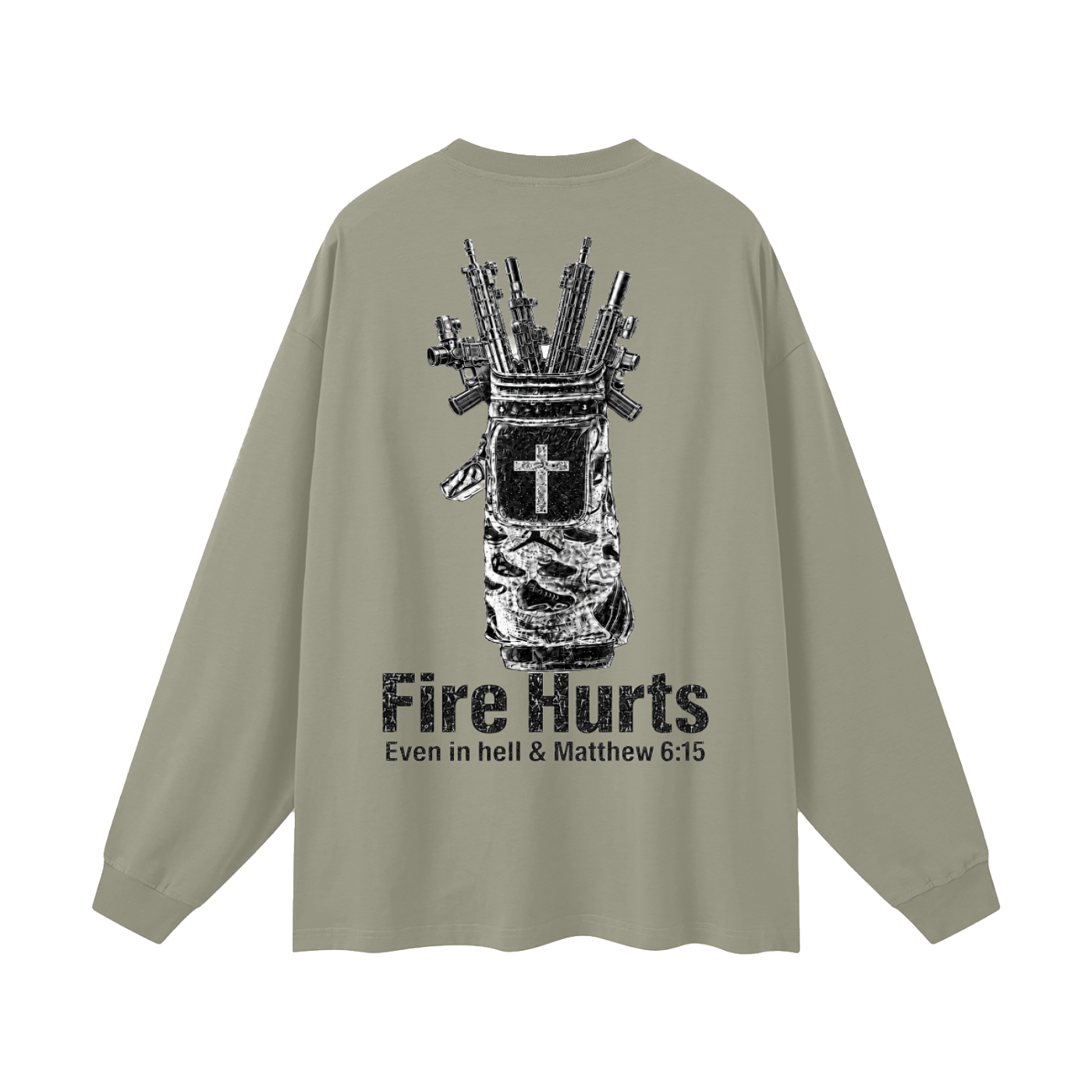 Fire hurts Even in hell Long Sleeve T-Shirt