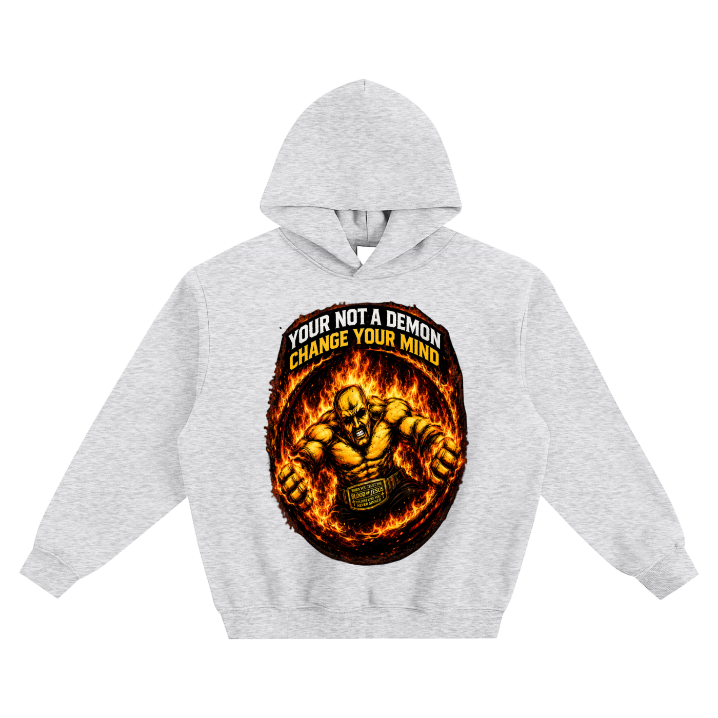 change your mind your not a demon Hoodie