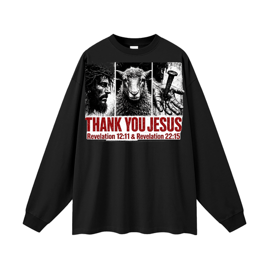 Thank you Jesus Long Sleeve T-Shirt