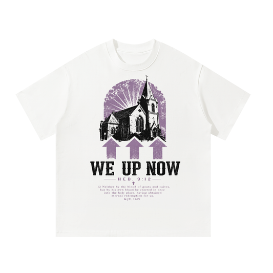 We UP Now T-Shirt