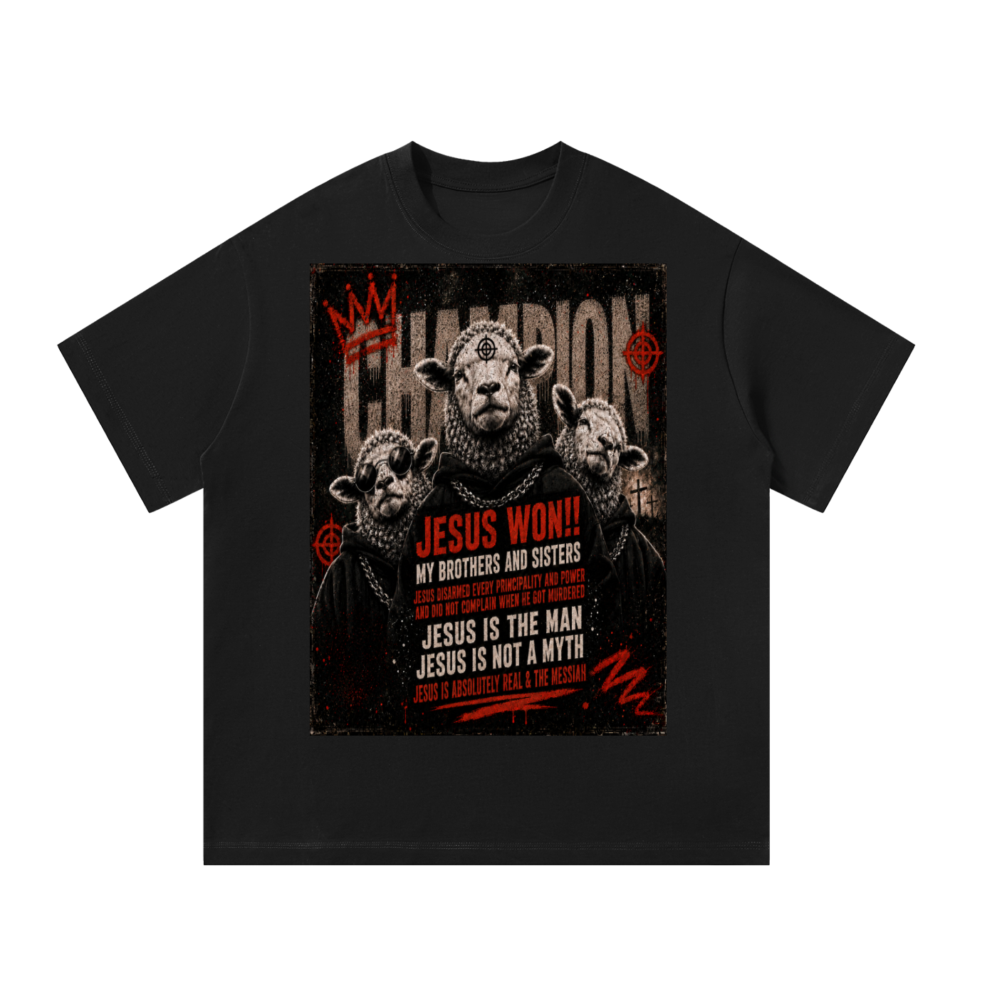 Jesus won!! T-Shirt