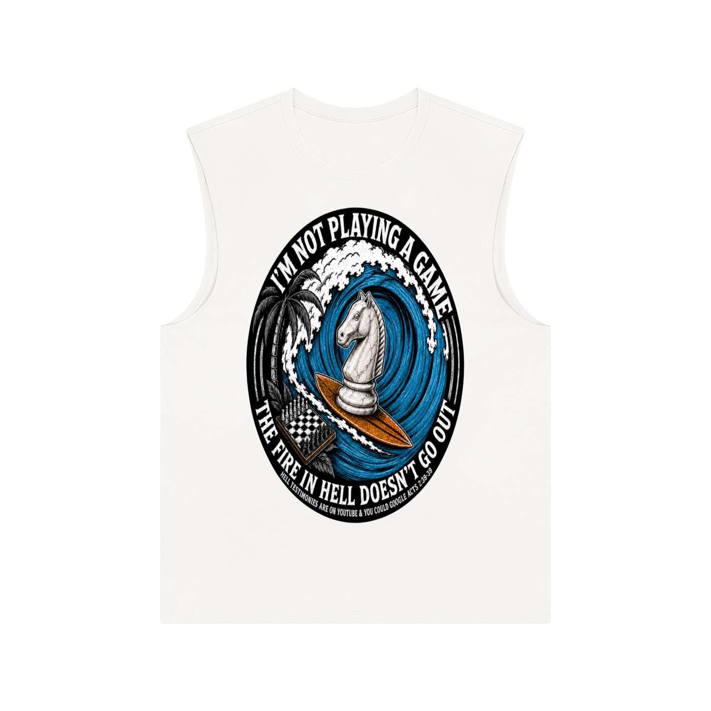 The fire in hell doesnt go out Tank Top
