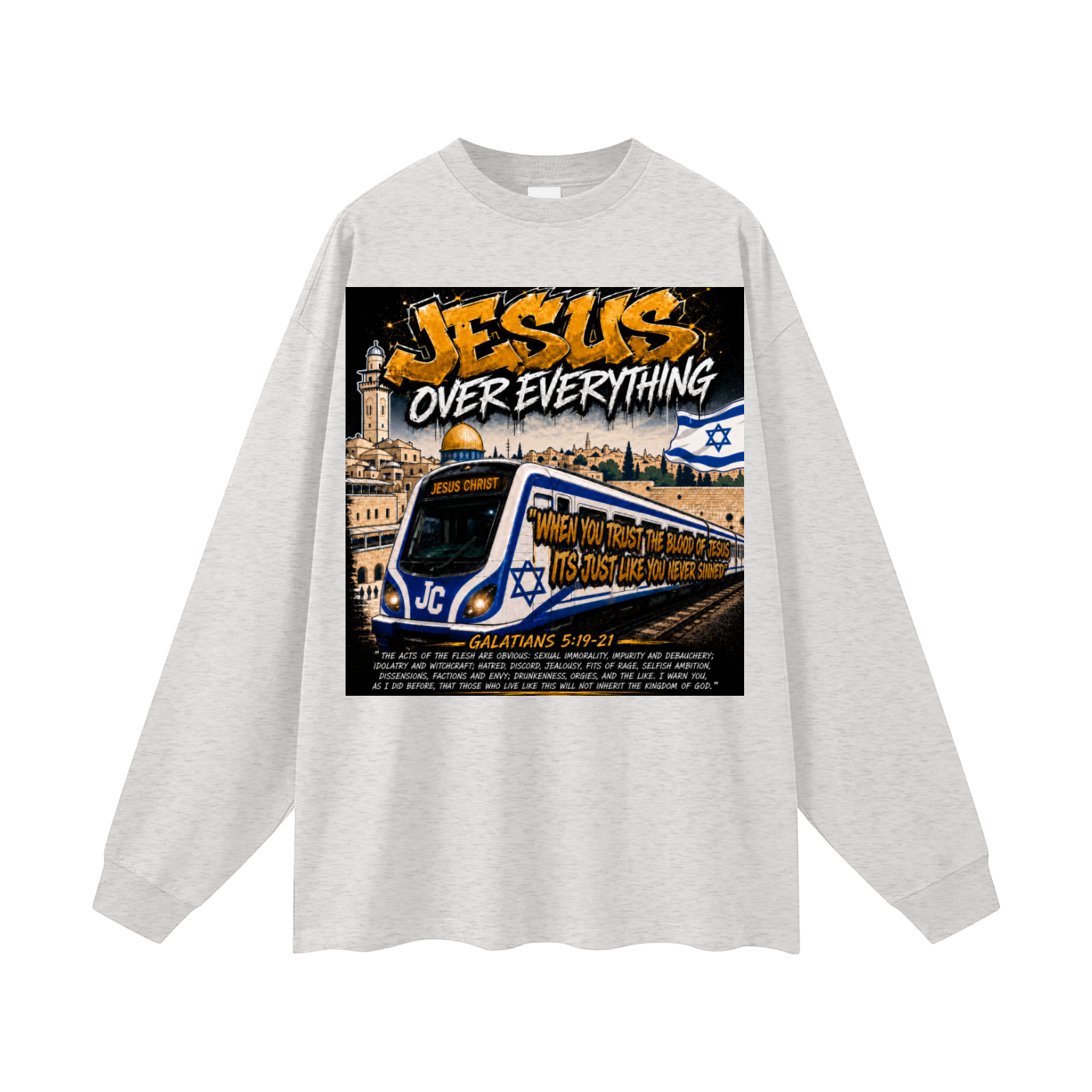 Jesus over everything Long Sleeve T-Shirt