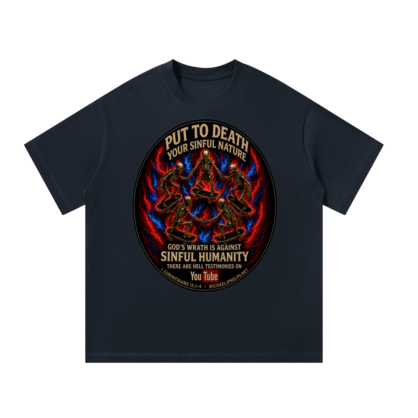Gods wrath is against sinful humanity T-Shirt