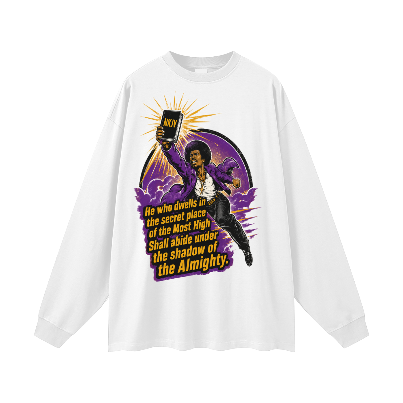 Psalms 91:1 quote Long Sleeve T-Shirt
