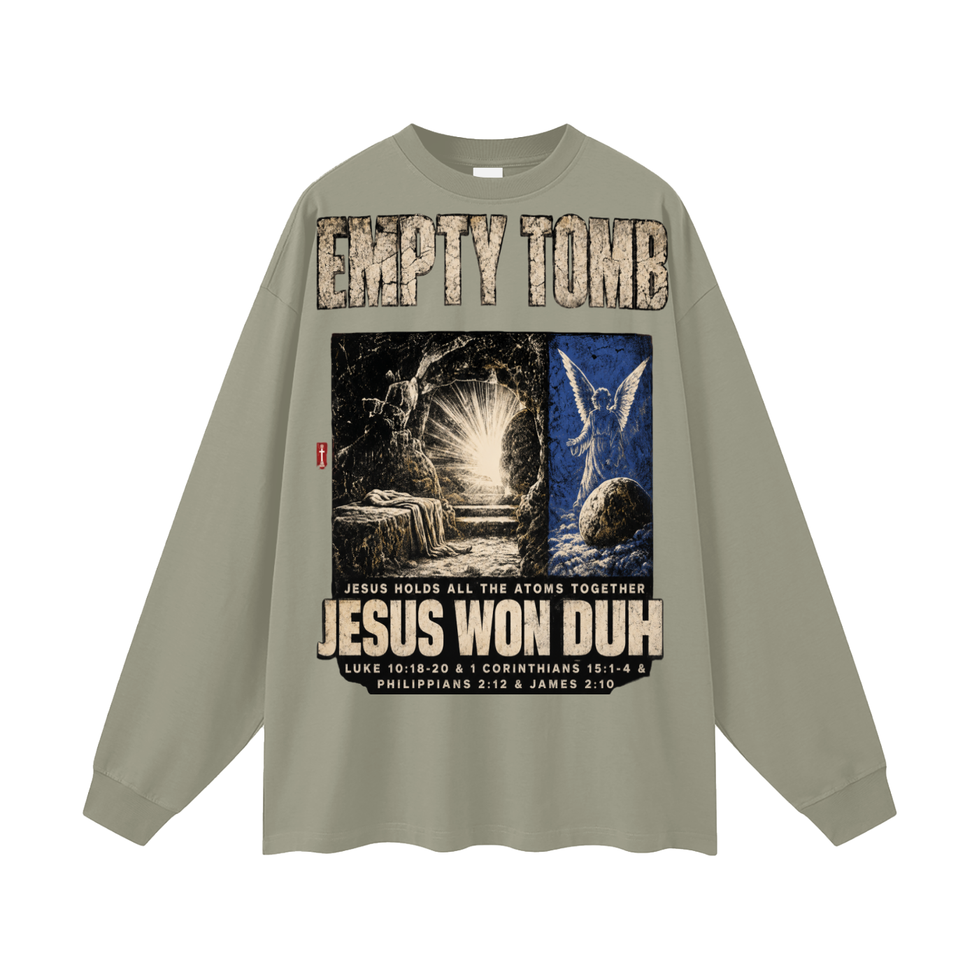 Jesus Won Duh Long Sleeve T-Shirt