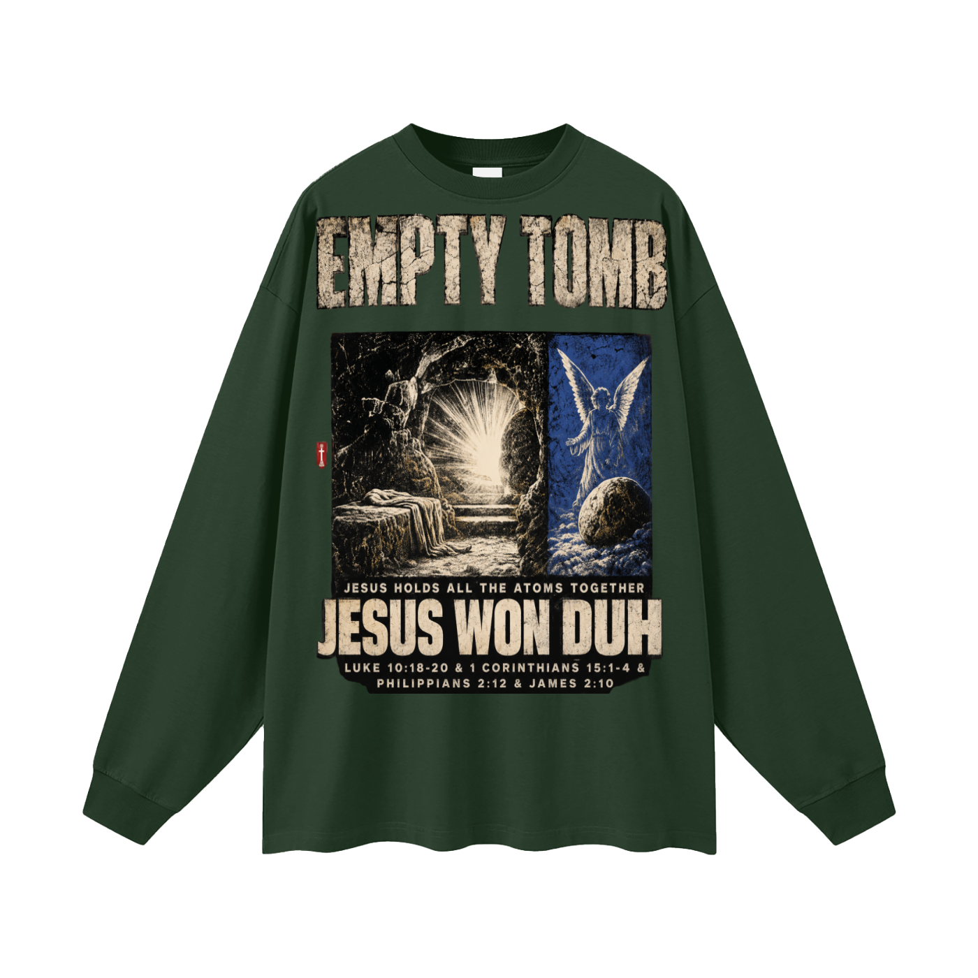 Jesus Won Duh Long Sleeve T-Shirt