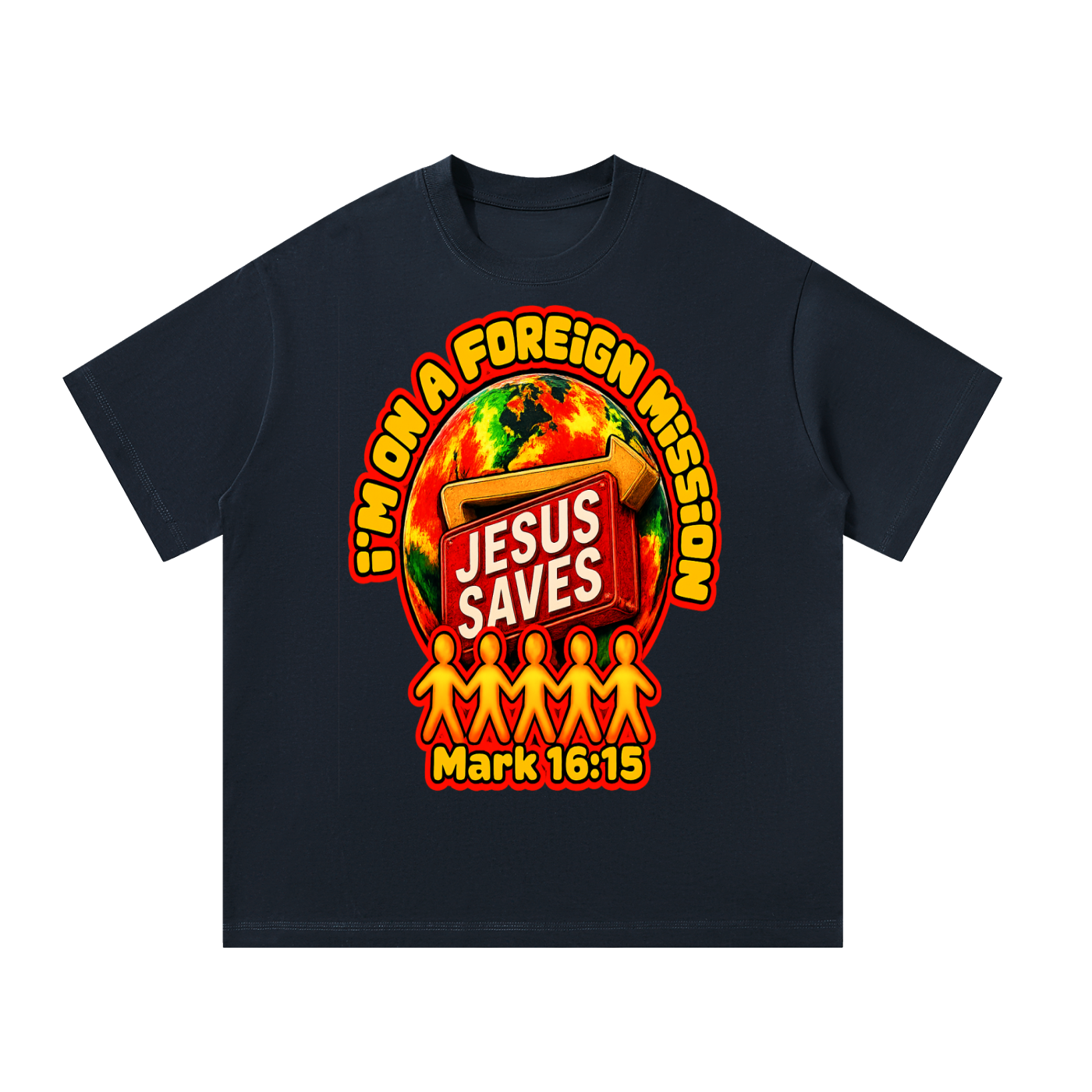 i’m on foreign mission T-Shirt