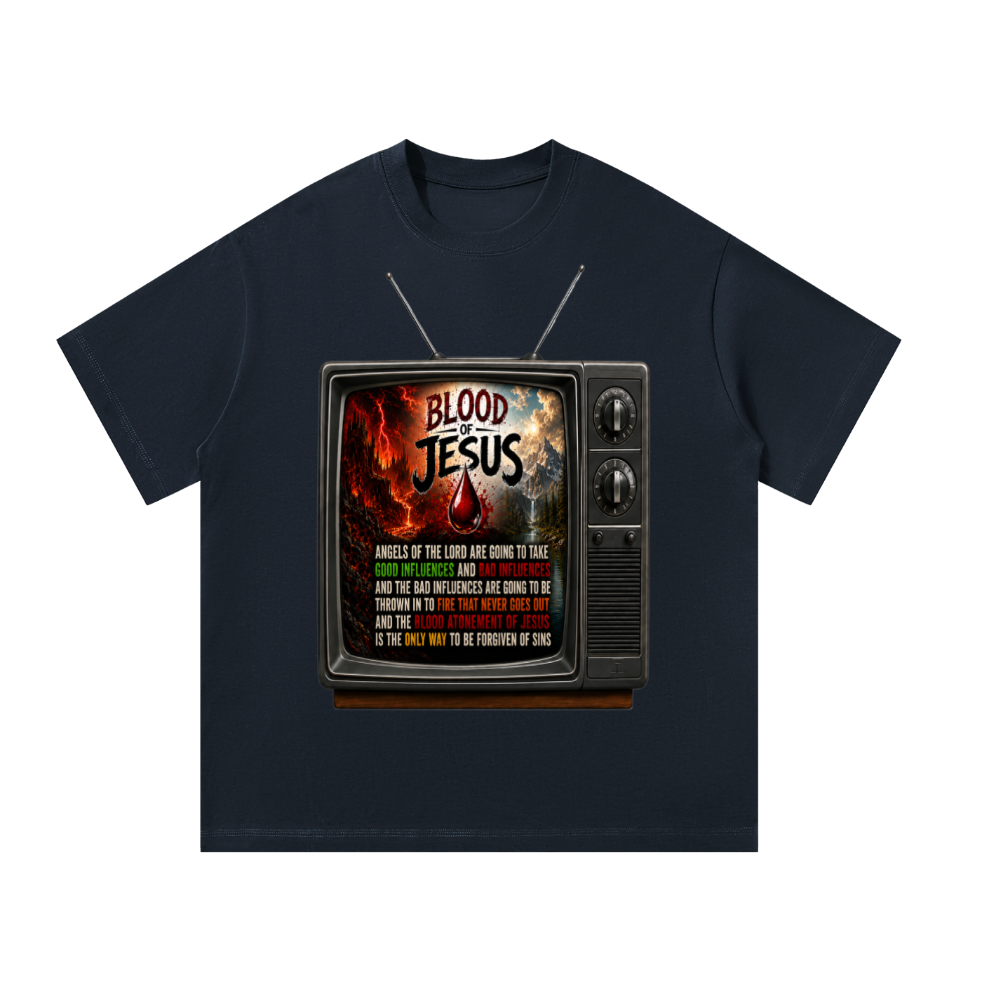 Blood of Jesus on a TV on a T-Shirt