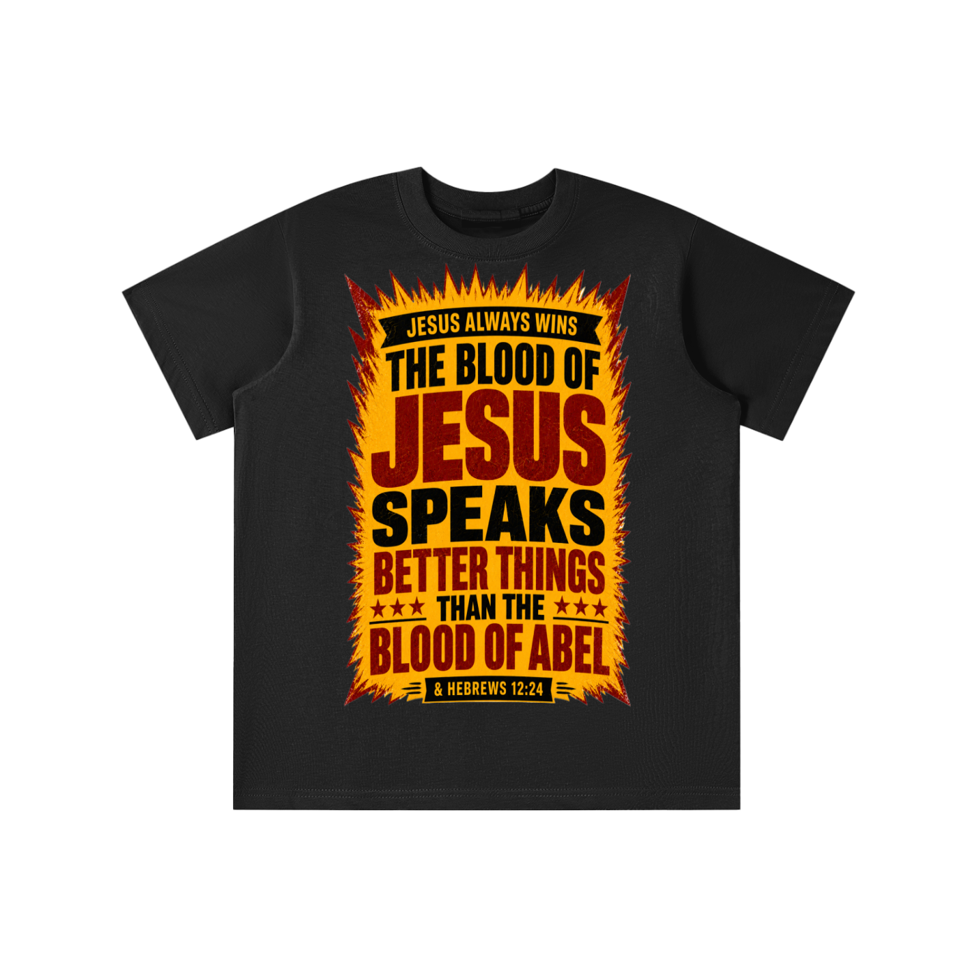 The blood of Jesus speaks better things than blood of Abel youth T-shirt