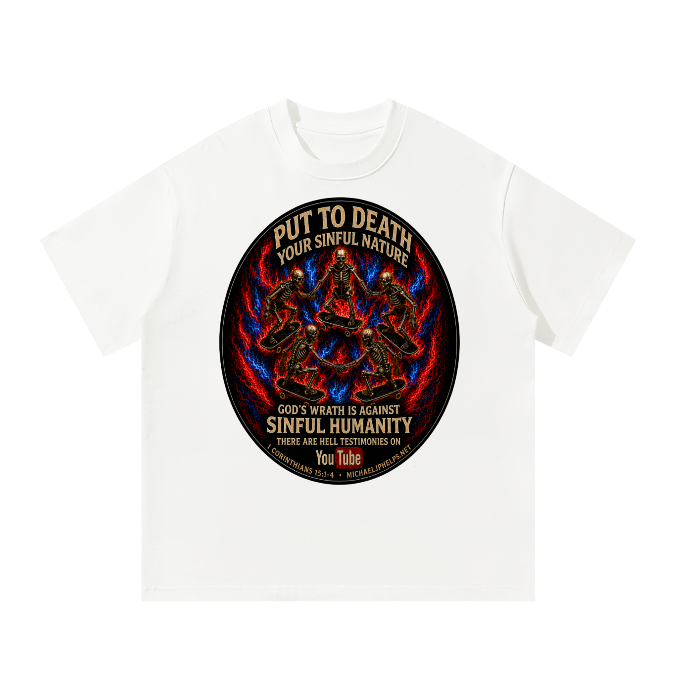 Gods wrath is against sinful humanity T-Shirt